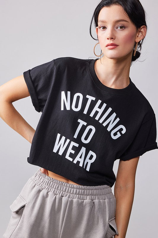 "Nothing to Wear" Crop Graphic Tee