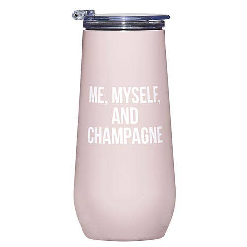 Champagne Tumbler - Me, Myself, and Champagne