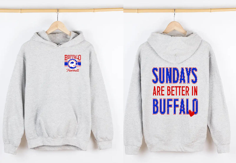 Sundays Are Better In Buffalo HOODIE