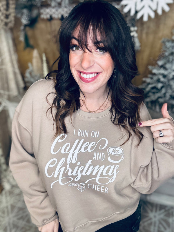 "I Run On Coffee and Christmas Cheer" Graphic Sweatshirt